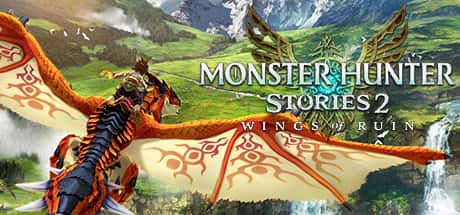 怪物猎人物语2 Monster Hunter Stories 2 Wings Of Ruin （SKIDROW）全DLC封面